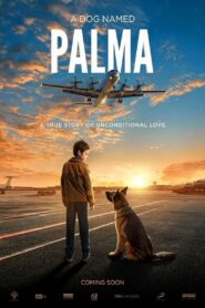 A Dog Named Palma (2021) Sinhala Subtitles | සිංහල උපසිරසි සමඟ