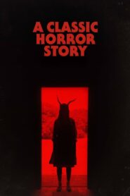 A Classic Horror Story (2021) Sinhala Subtitles | සිංහල උපසිරසි සමඟ