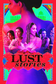 Lust Stories (2018) Sinhala Subtitles | සිංහල උපසිරසි සමඟ