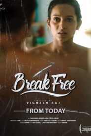 Break Free (2020) Sinhala Subtitles | සිංහල උපසිරසි සමඟ