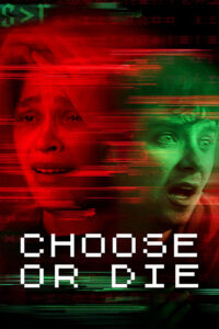 Choose or Die (2022) Sinhala Subtitles | සිංහල උපසිරසි සමඟ