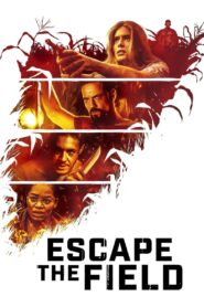 Escape the Field (2022) Sinhala Subtitles | සිංහල උපසිරසි සමඟ