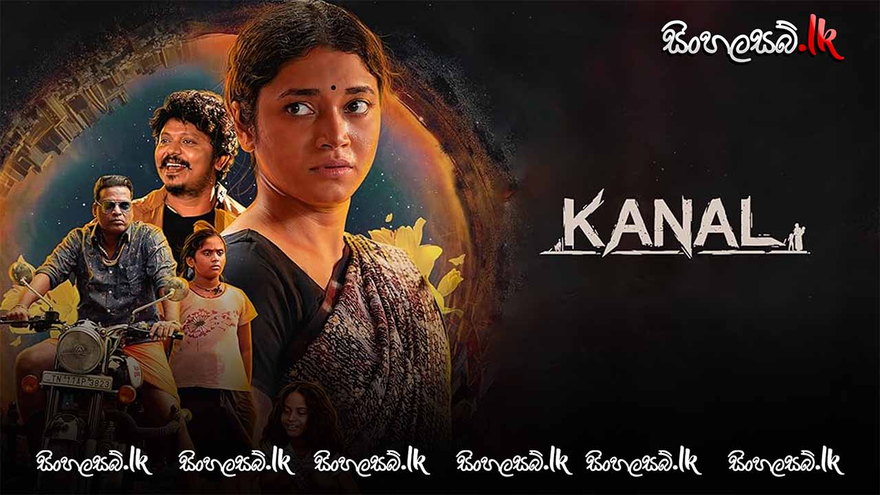 Kanal (2025) Sinhala Subtitles | සිංහල උපසිරසි සමඟ