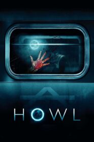 Howl (2015) Sinhala Subtitles | සිංහල උපසිරසි සමඟ