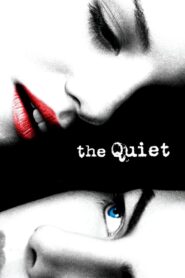 The Quiet (2005) Sinhala Subtitles | සිංහල උපසිරසි සමඟ
