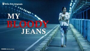 My Bloody Jeans (2020) Sinhala Subtitles | සිංහල උපසිරසි සමඟ