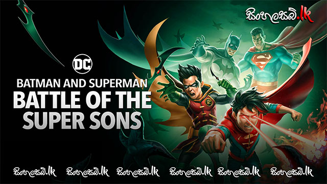 Batman and Superman: Battle of the Super Sons (2022) Sinhala Subtitles | සිංහල උපසිරසි සමඟ