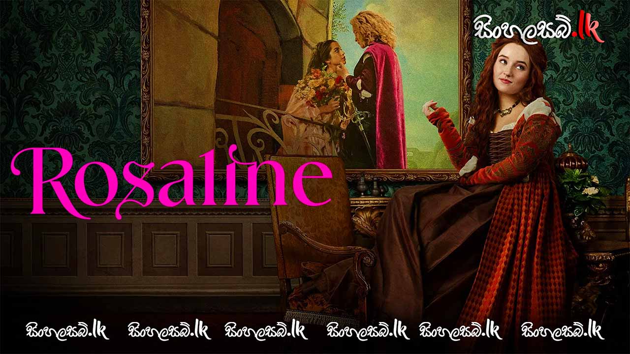 Rosaline (2022) Sinhala Subtitles | සිංහල උපසිරසි සමඟ