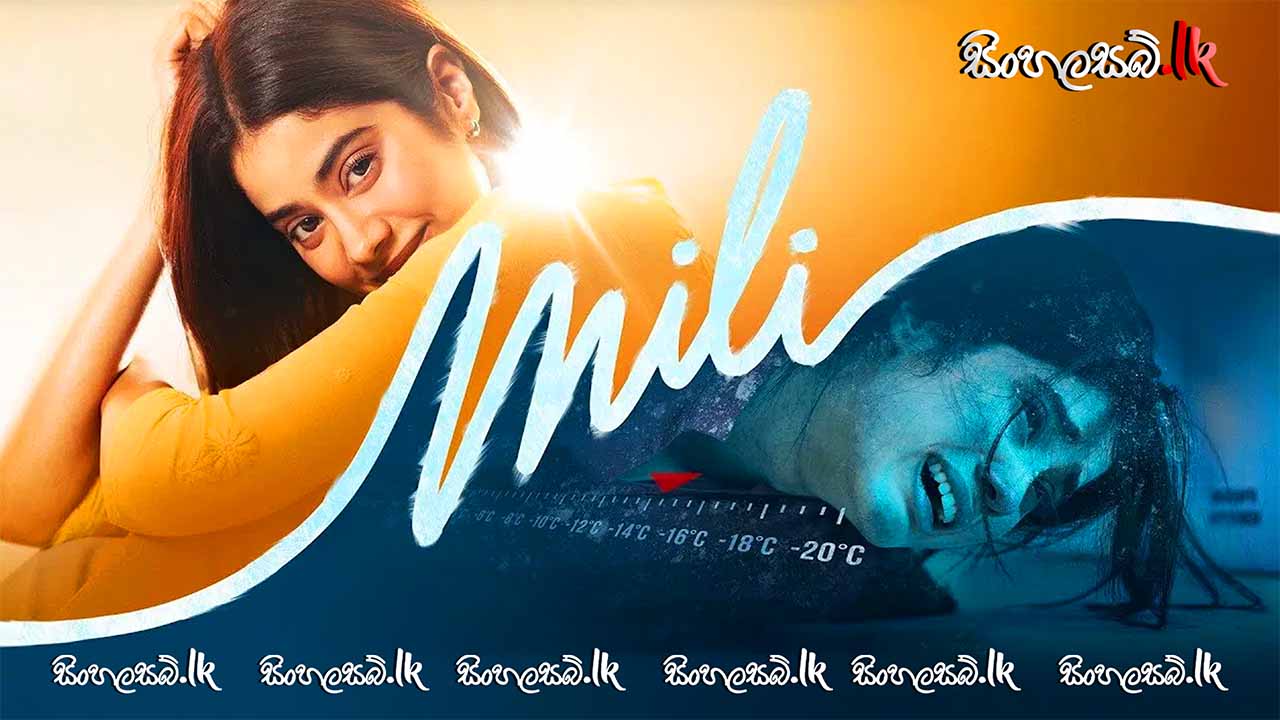 Mili (2022) Sinhala Subtitles | සිංහල උපසිරසි සමඟ