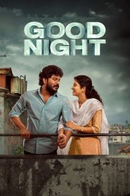 Good Night (2023) Sinhala Subtitles | සිංහල උපසිරසි සමඟ