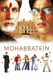 Mohabbatein (2000) Sinhala Subtitles | සිංහල උපසිරසි සමඟ