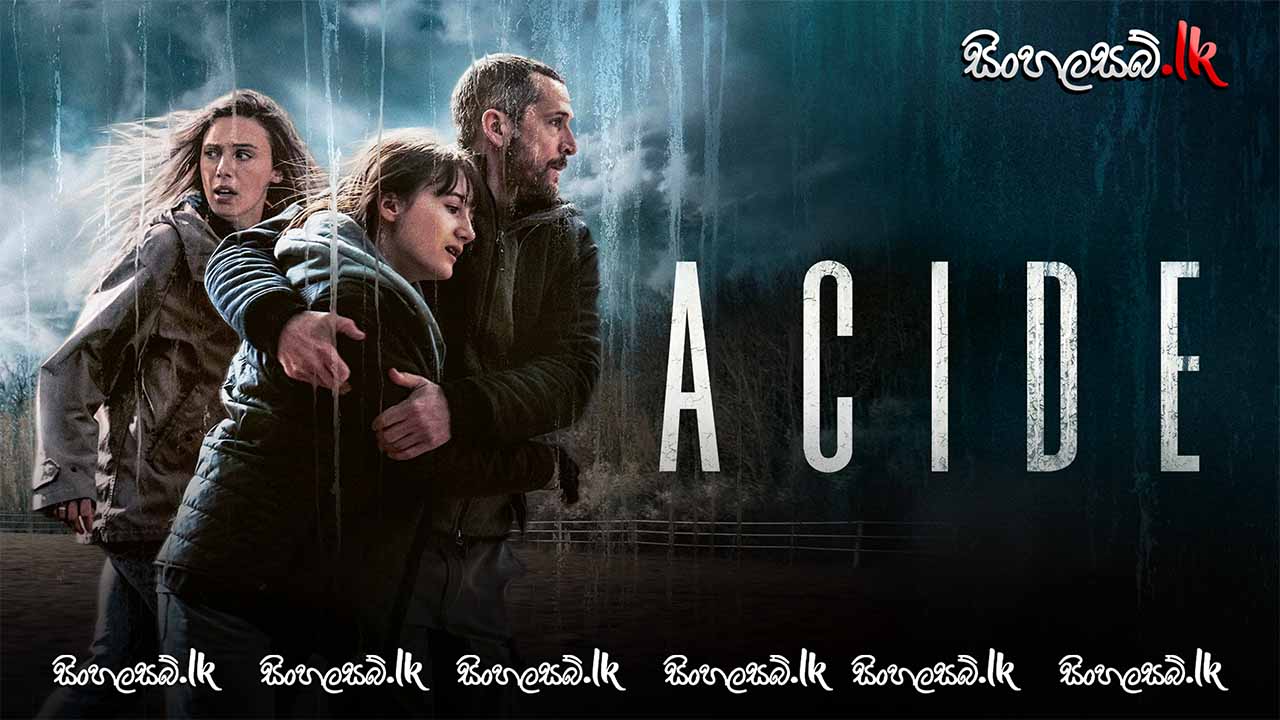 Acid (2023) Sinhala Subtitles | සිංහල උපසිරසි සමඟ