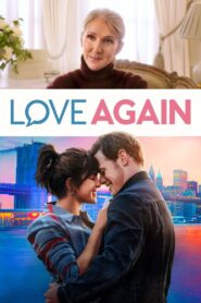 Love Again (2023) Sinhala Subtitles | සිංහල උපසිරසි සමඟ