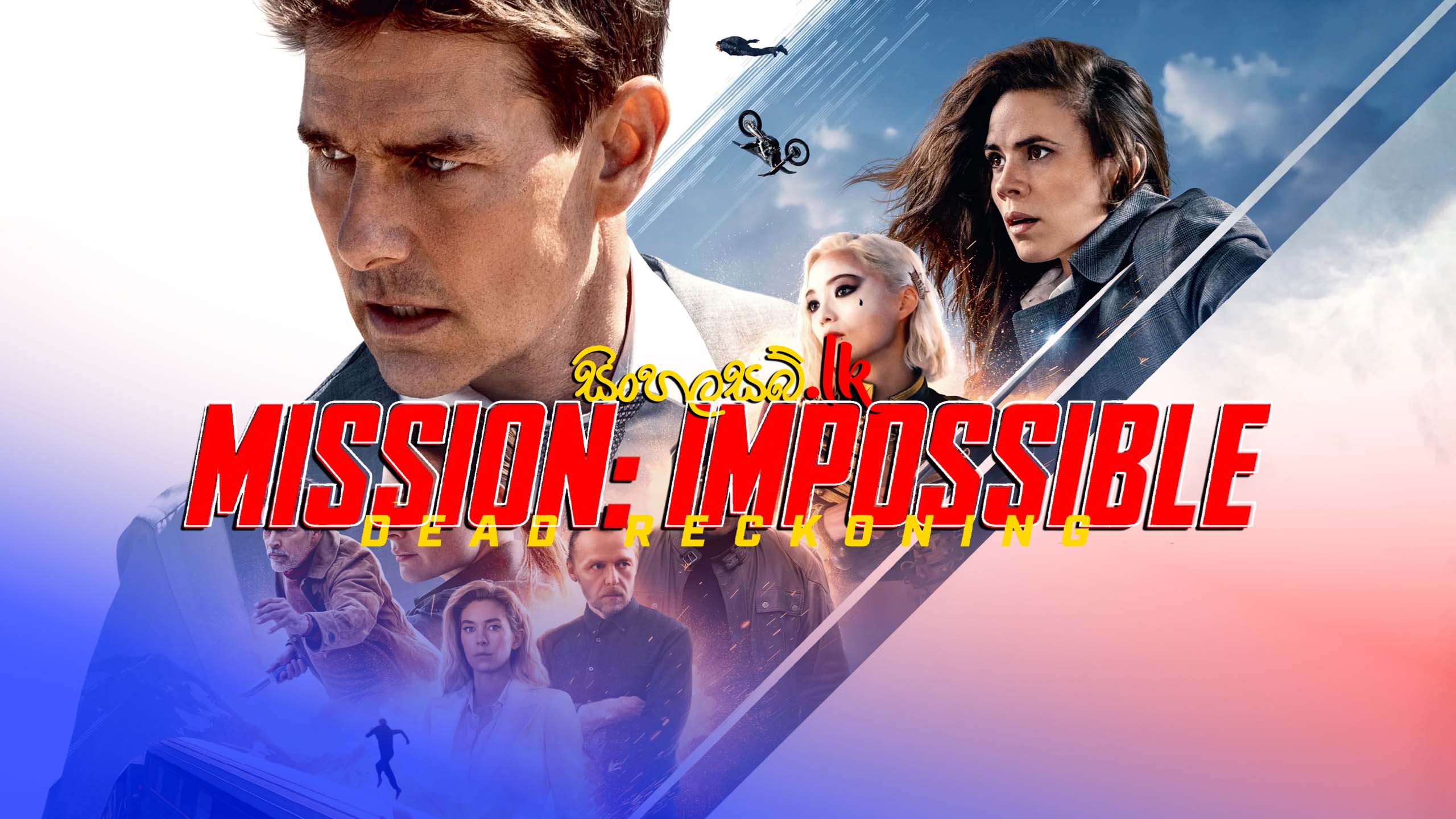 Mission: Impossible – Dead Reckoning Part One (2023) Sinhala Subtitles | සිංහල උපසිරසි සමඟ