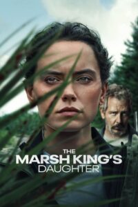 The Marsh King’s Daughter (2023) Sinhala Subtitles | සිංහල උපසිරසි සමඟ