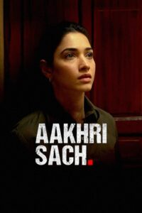Aakhri Sach: Season 1