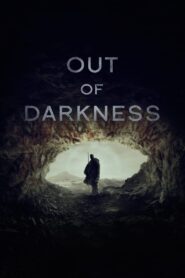 Out of Darkness (2022) Sinhala Subtitles | සිංහල උපසිරසි සමඟ