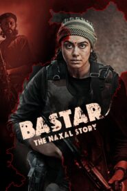 Bastar: The Naxal Story (2024) Sinhala Subtitles | සිංහල උපසිරසි සමඟ