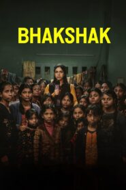 Bhakshak (2024) Sinhala Subtitles | සිංහල උපසිරසි සමඟ