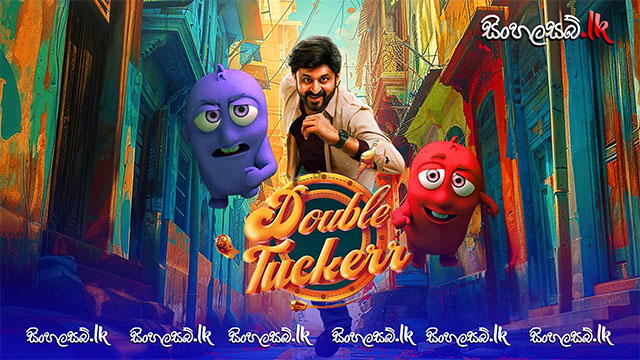 Double Tuckerr (2024) Sinhala Subtitles | සිංහල උපසිරසි සමඟ