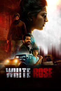 White Rose (2024) Sinhala Subtitles | සිංහල උපසිරසි සමඟ