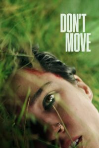 Don’t Move (2024) Sinhala Subtitles | සිංහල උපසිරසි සමඟ