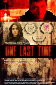 One Last Time (2024) Sinhala Subtitle | සිංහල උපසිරසි සමඟ