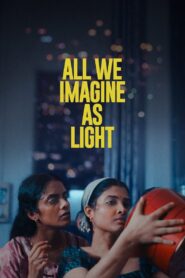 All We Imagine as Light (2024) Sinhala Subtitles | සිංහල උපසිරසි සමඟ