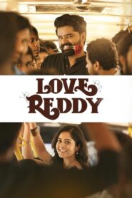 Love Reddy (2024) Sinhala Subtitles | සිංහල උපසිරසි සමඟ