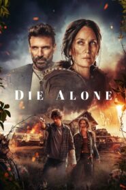Die Alone (2024) Sinhala Subtitles | සිංහල උපසිරසි සමඟ