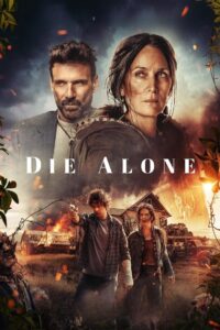Die Alone (2024) Sinhala Subtitles | සිංහල උපසිරසි සමඟ