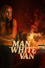The Man in the White Van (2024) Sinhala Subtitles | සිංහල උපසිරසි සමඟ