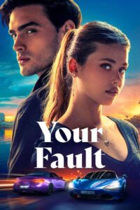 Your Fault (2024) Sinhala Subtitles | සිංහල උපසිරසි සමඟ