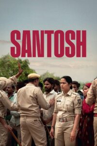 Santosh (2024) Sinhala Subtitles | සිංහල උපසිරසි සමඟ