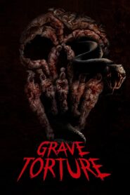 Grave Torture (2024) Sinhala Subtitles | සිංහල උපසිරසි සමඟ