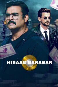 Hisaab Barabar (2024) Sinhala Subtitles | සිංහල උපසිරසි සමඟ