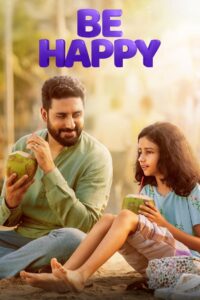 Be Happy (2025) Sinhala Subtitles | සිංහල උපසිරසි සමඟ