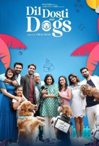 Dil Dosti Aur Dogs (2025) Sinhala Subtitles | සිංහල උපසිරසි සමඟ