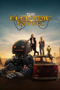 The Electric State (2025) Sinhala Subtitles | සිංහල උපසිරසි සමඟ