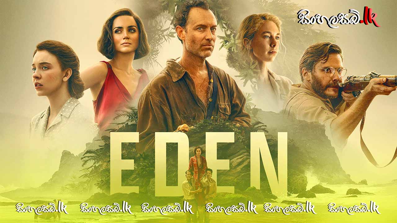 Eden (2025) Sinhala Subtitles | සිංහල උපසිරසි සමඟ