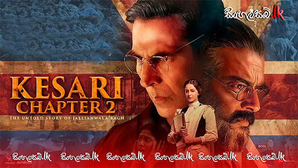 Kesari Chapter 2 (2025) Sinhala Subtitles | සිංහල උපසිරසි සමඟ