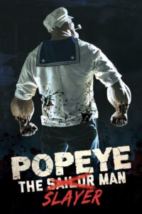 Popeye the Slayer Man (2025) Sinhala Subtitles | සිංහල උපසිරසි සමඟ