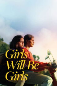 Girls Will Be Girls (2024) Sinhala Subtitles | සිංහල උපසිරසි සමඟ