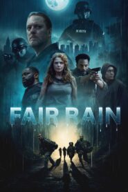 Fair Rain (2025) Sinhala Subtitles | සිංහල උපසිරසි සමඟ