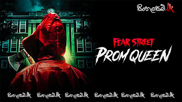Fear Street: Prom Queen (2025) Sinhala Subtitles | සිංහල උපසිරසි සමඟ