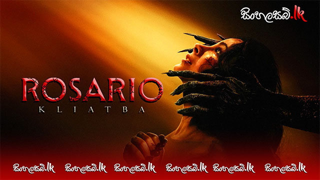 Rosario (2025) Sinhala Subtitles | සිංහල උපසිරසි සමඟ