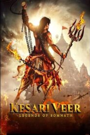 Kesari Veer (2025) Sinhala Subtitles | සිංහල උපසිරසි සමඟ