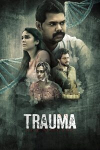 Trauma (2025) Sinhala Subtitles | සිංහල උපසිරසි සමඟ