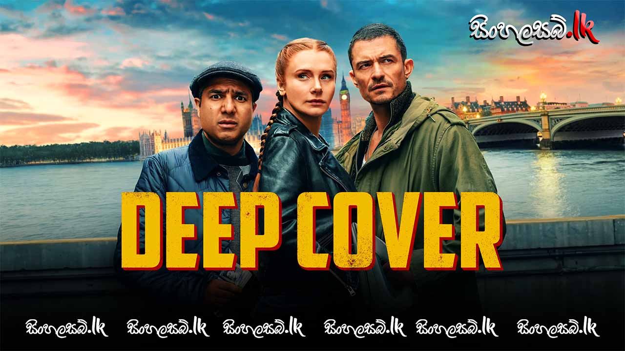 Deep Cover (2025) Sinhala Subtitles | සිංහල උපසිරසි සමඟ
