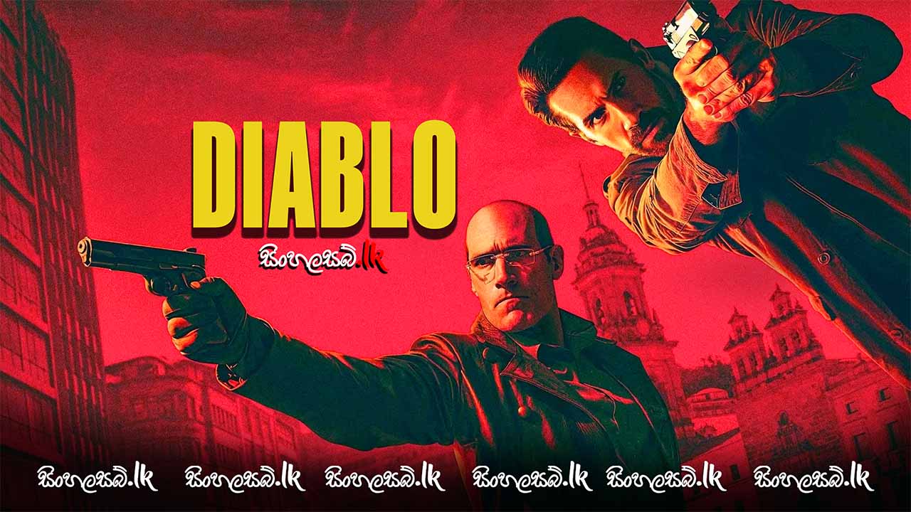 Diablo (2025) Sinhala Subtitles | සිංහල උපසිරසි සමඟ